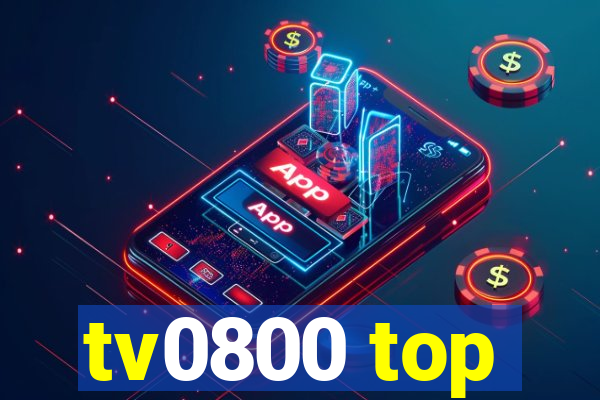 tv0800 top